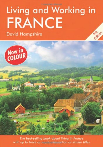 Living and Working in France: A Survival Handbook Law