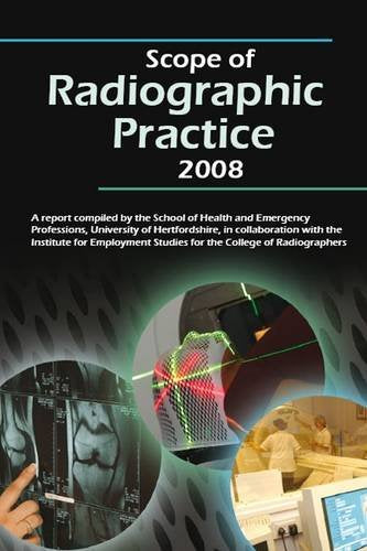 Scope of Radiographic Practice 2008 Medicine