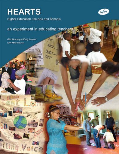 HEARTS: Higher Education, the Arts and Schools - an Experiment in Educating Teachers Business, Finance & Career