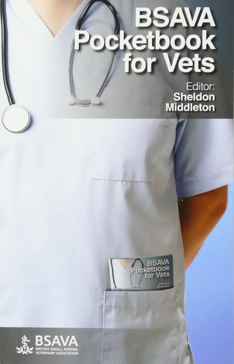 BSAVA Pocketbook for Vets (BSAVA - British Small Animal Veterinary Association) Medicine