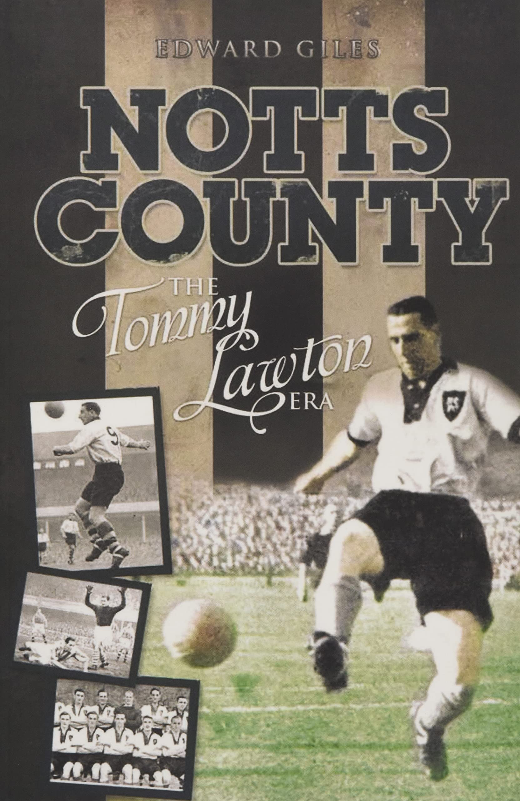Notts County: The Tommy Lawton Era book