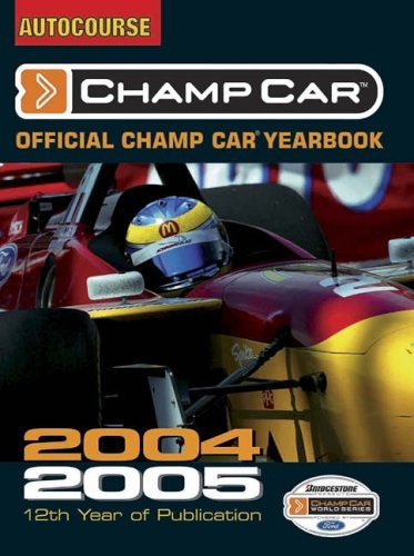 The Autocourse Official Champ Car Yearbook 2004-2005 Leisure & Fun