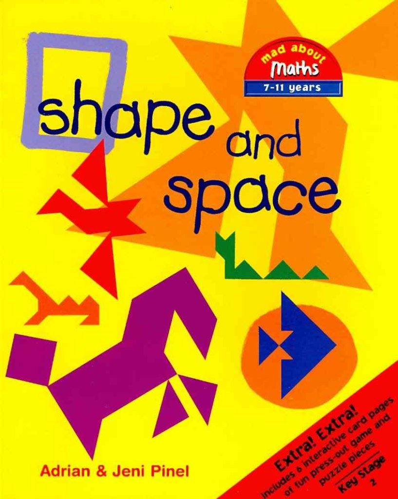 Shape & Space: Includes 12 interactive card pages of fun press-out game and puzzle pieces (Mad About Maths) Study Guides