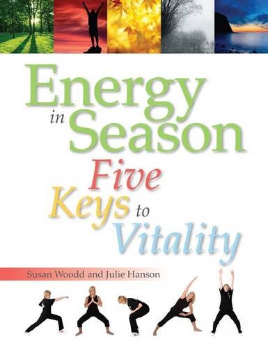 Energy in Season: Five Keys to Vitality book