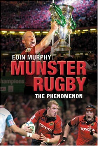 Munster Rugby: The Secret of Their Success book