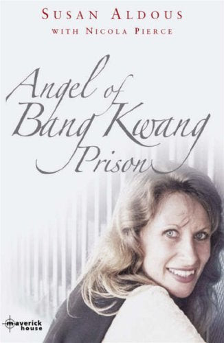 The Angel Of Bang Kwang Prison Law