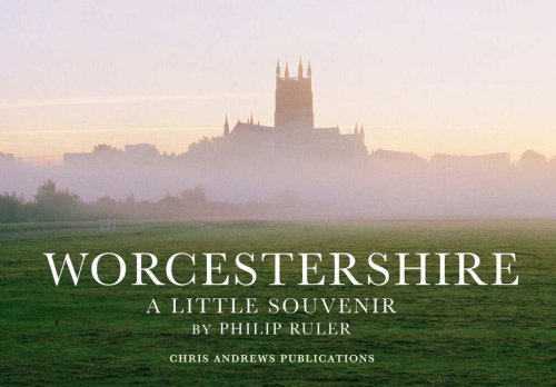 Worcestershire: A Little Souvenir (Little Souvenir Books S.) Leisure, Home & Garden