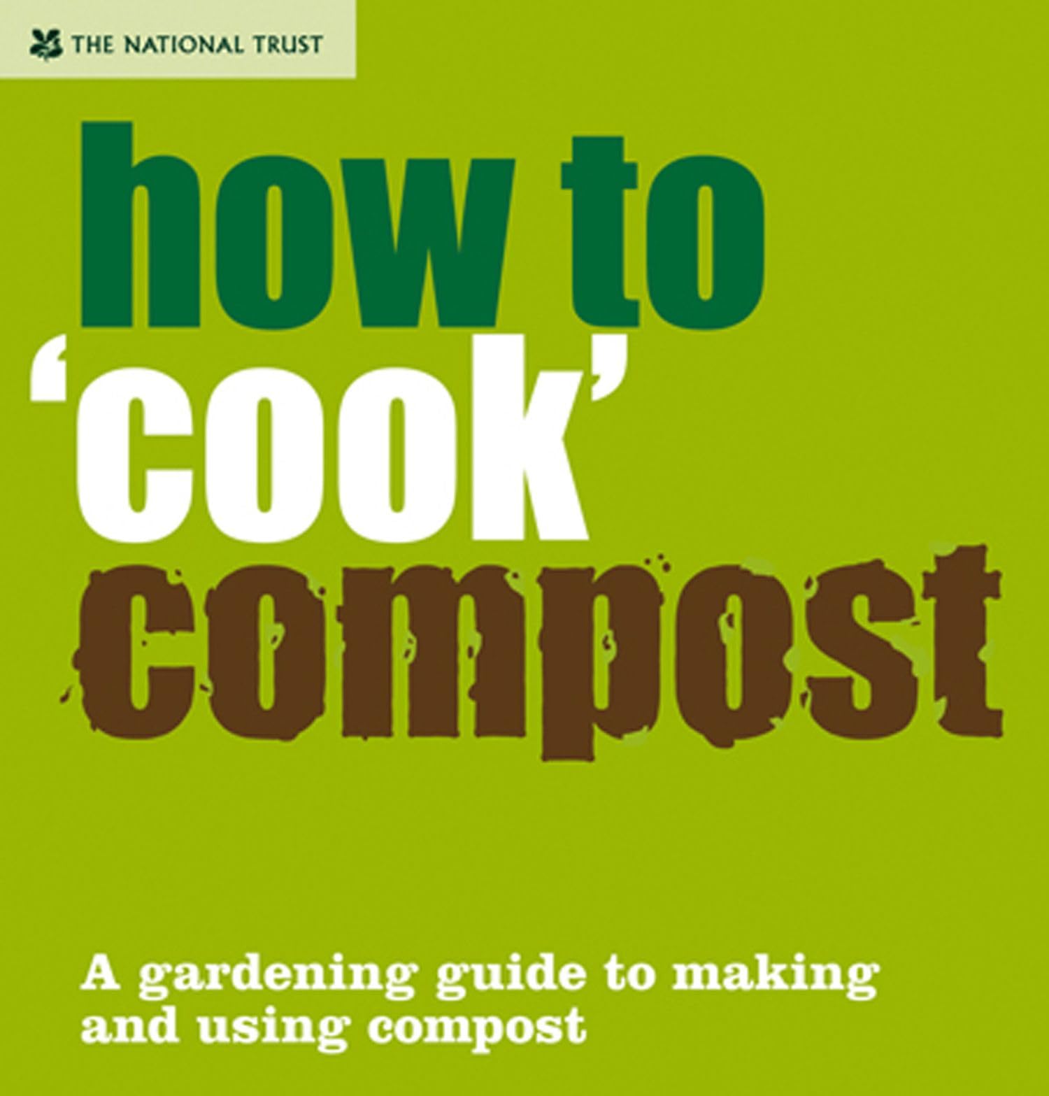 How to 'Cook' Compost book