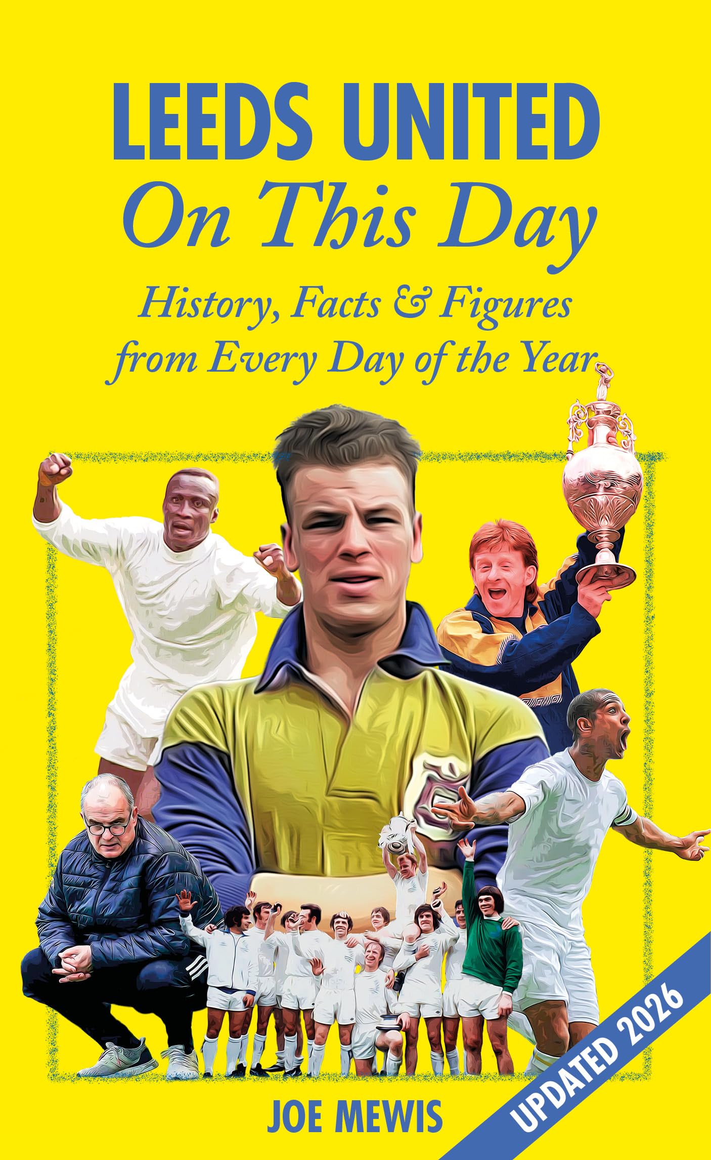 Leeds United On This Day Learning & Reference