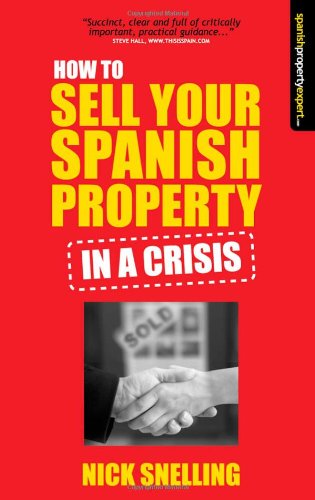 How to Sell Your Spanish Property in a Crisis book