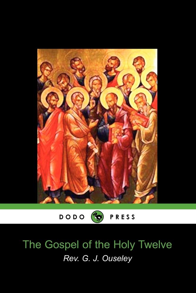 The Gospel of the Holy Twelve Social Sciences
