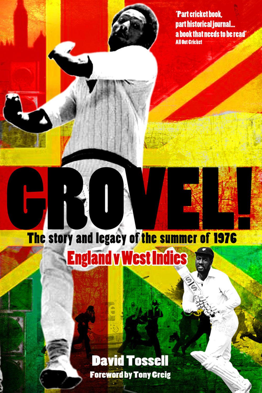 Grovel!: The Story and Legacy of the Summer of 1976 Leisure & Fun