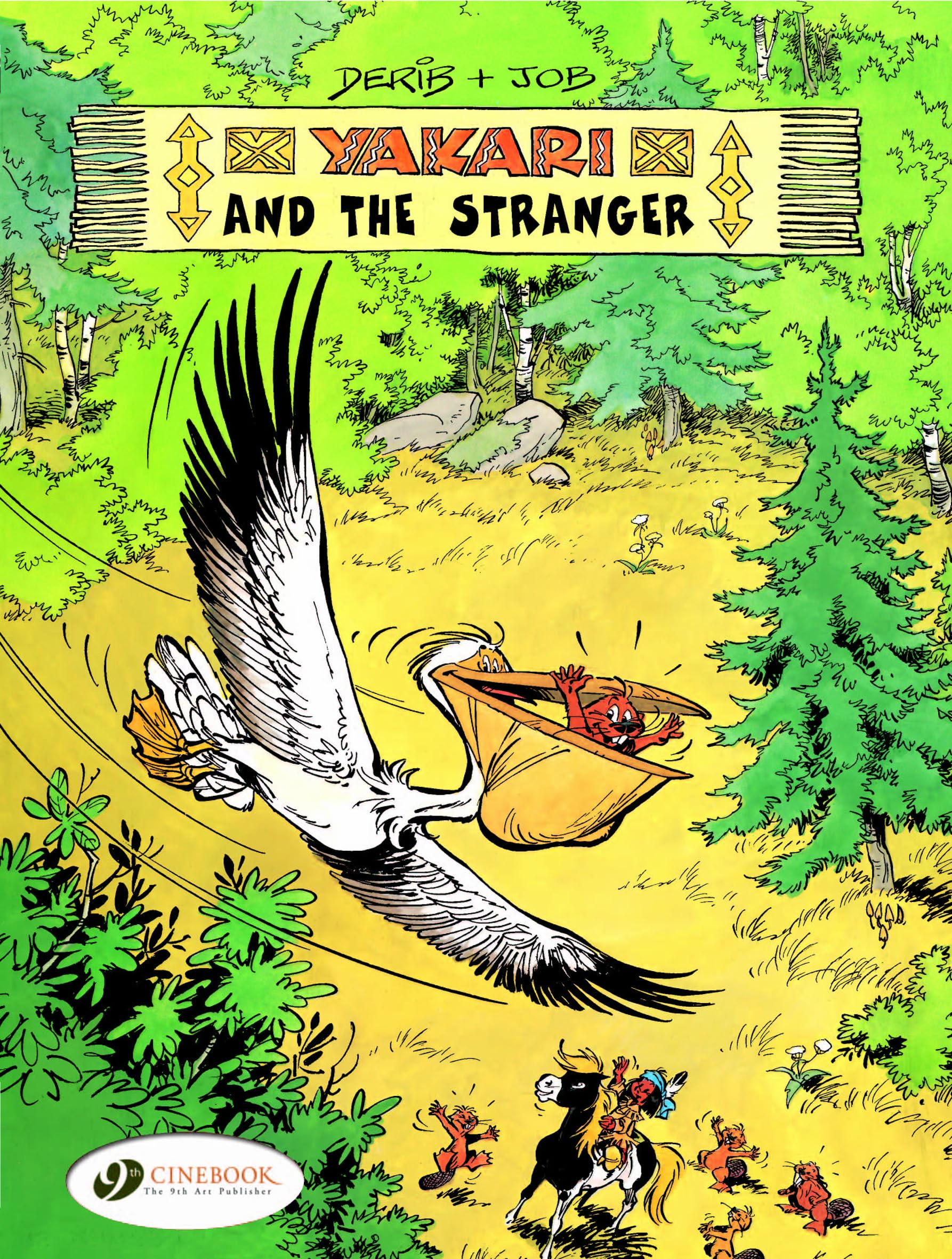 Yakari Vol.5:Yakari and the Stranger Manga
