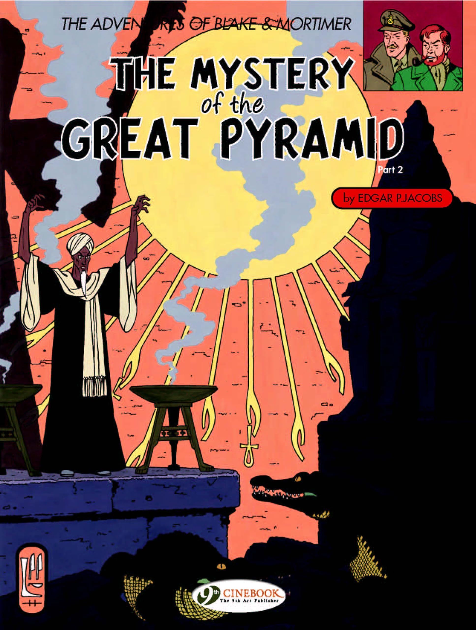 Blake & Mortimer, Tome 3 : The mystery of the great pyramyd : Part 2 book