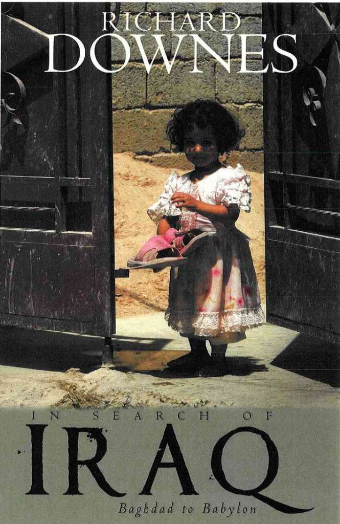 In Search of Iraq: From Baghdad to Babylon book