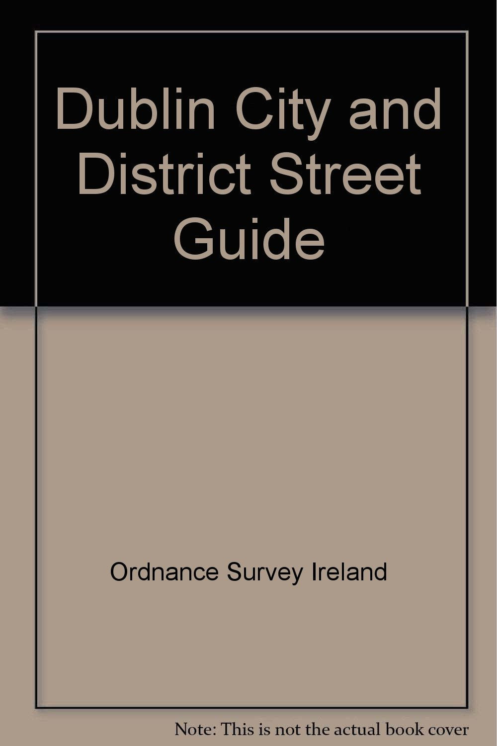 Dublin City and District Street Guide book