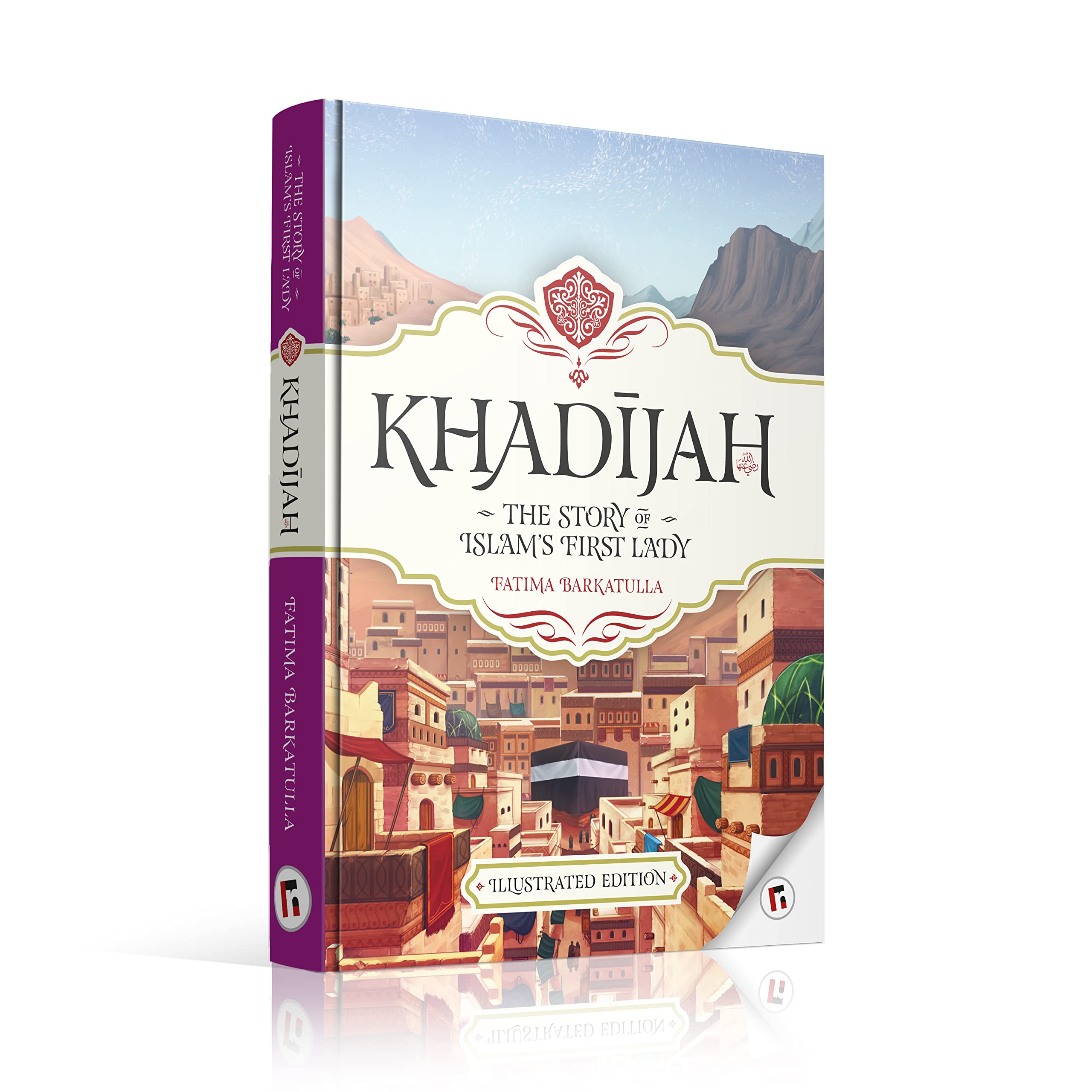 Khadijah: The Story of Islam's First Lady Science