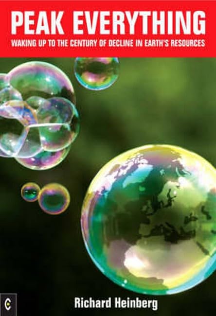 Peak Everything: Waking Up to the Century of Decline in Earth's Resources Mathematics