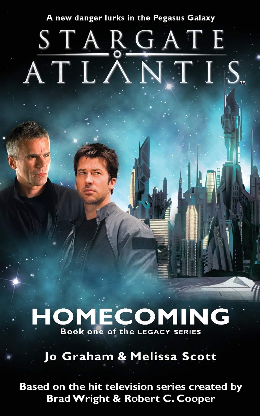 STARGATE ATLANTIS Homecoming (Legacy book 1) Classics