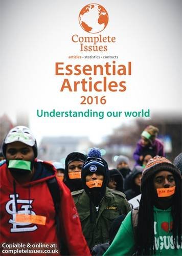 Essential Articles: Understanding Our World: Articles, Opinions, Arguments, Personal Accounts, Opposing Viewpoints 2016 Non-fiction