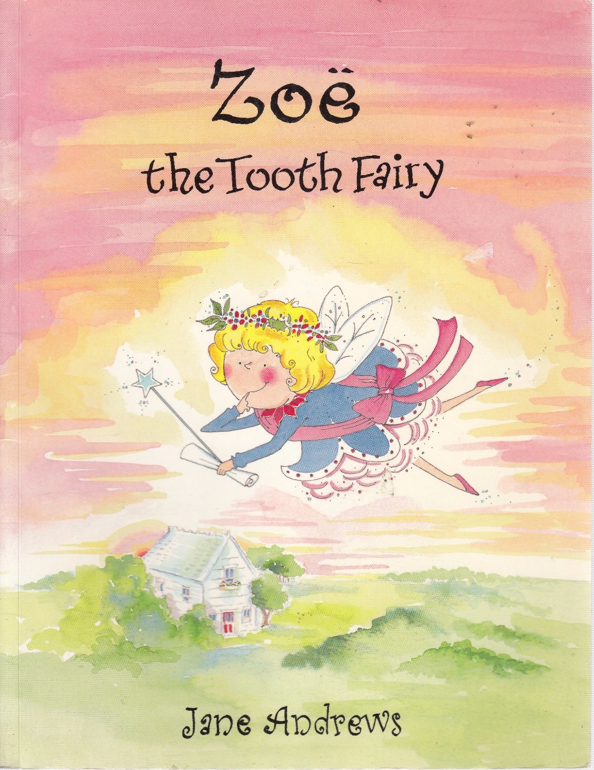 Zoe the Tooth Fairy Books