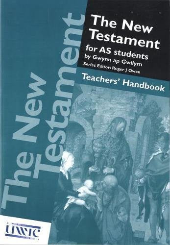 New Testament for AS Students, The - Teachers' Handbook Books