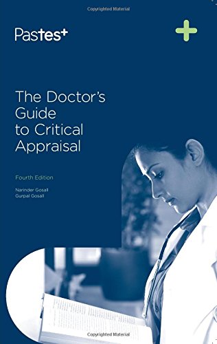 The Doctor's Guide to Critical Appraisal book