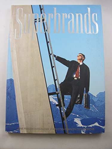 Superbrands Volume I. Eine Präsentation der stärksten Marken Österreichs Books