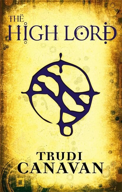 The High Lord: Book 3 of the Black Magician Fantasy & Sci-Fi