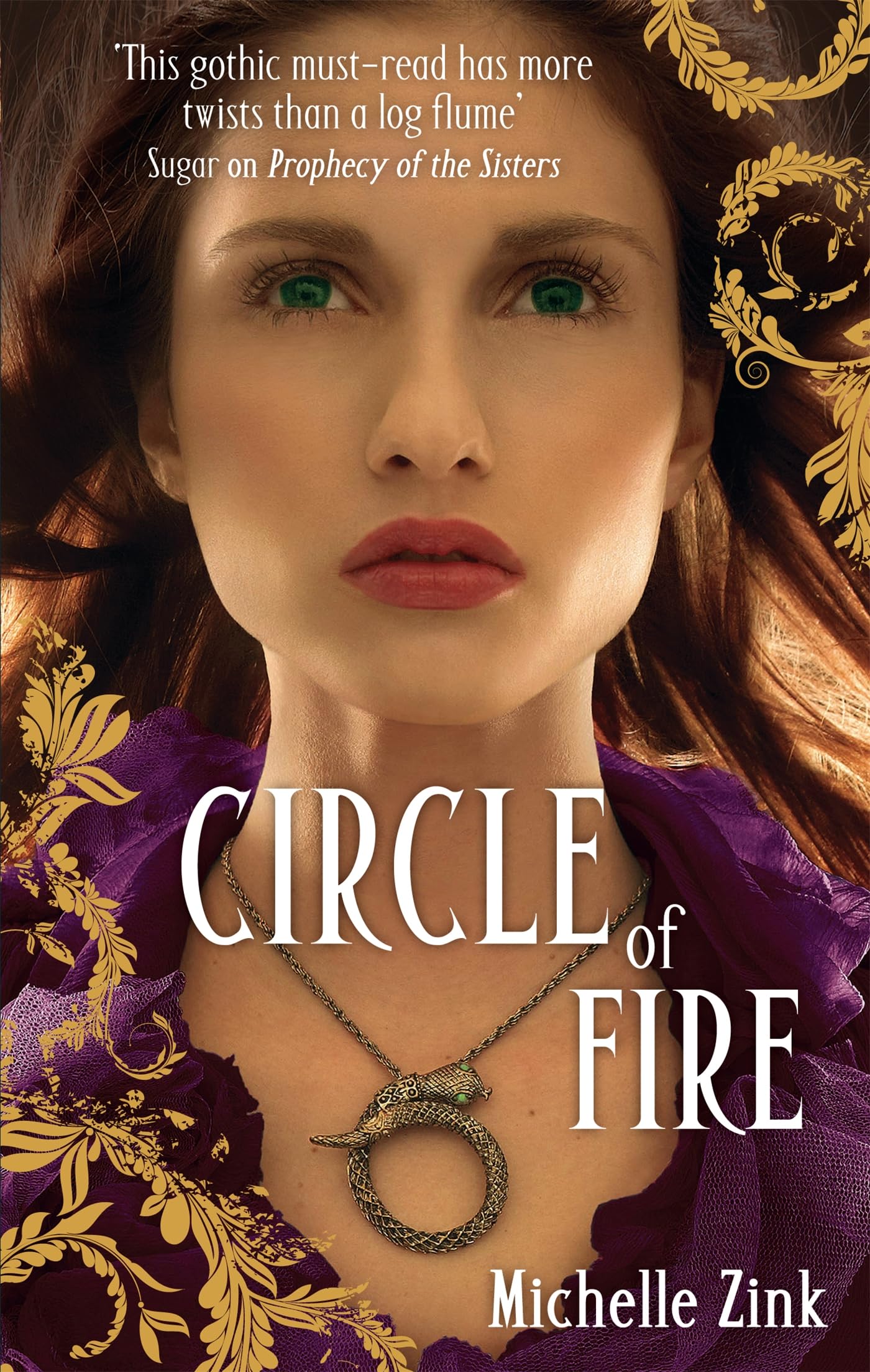 Circle Of Fire: Number 3 in series (Prophecy of the Sisters) Fantasy & Sci-Fi