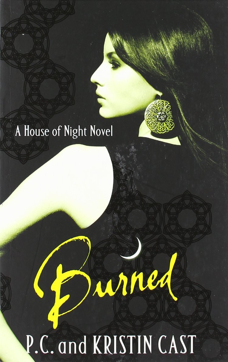 Burned: Number 7 in series (House of Night) Fantasy & Sci-Fi