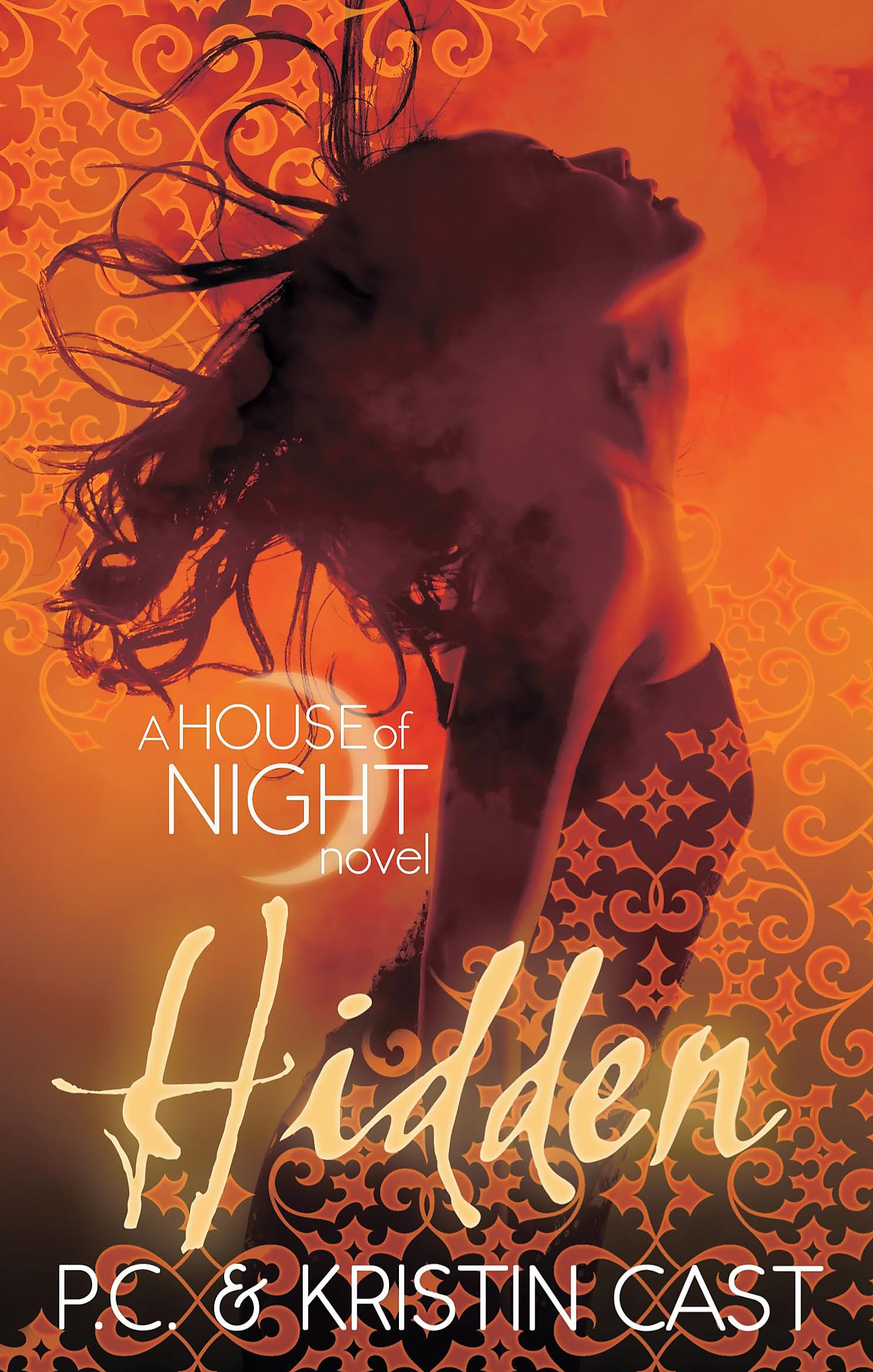 Hidden: Number 10 in series (House of Night) Contemporary literature