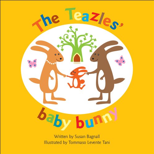 The Teazles' Baby Bunny Novels & Short Stories