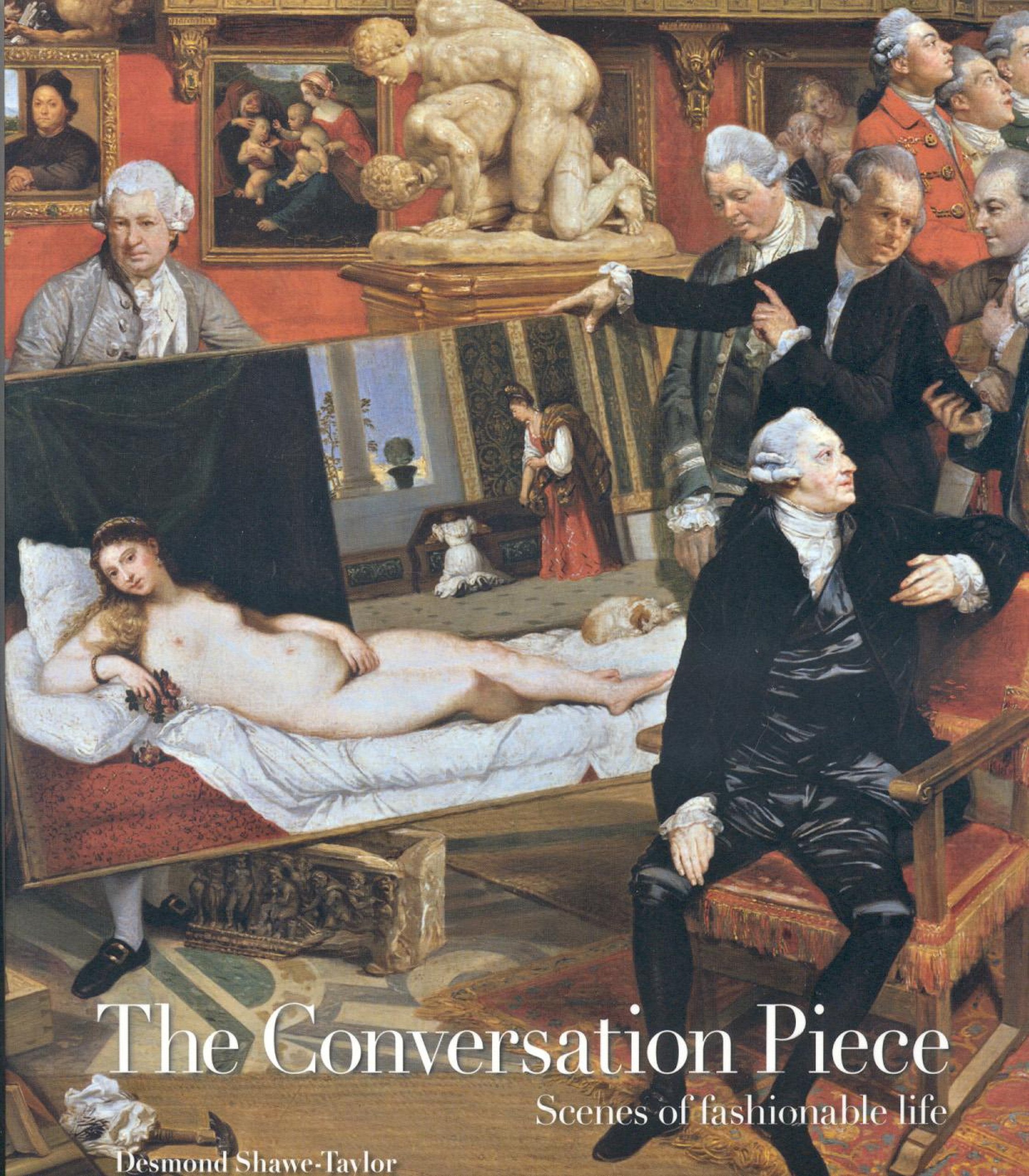 The Conversation Piece: Scenes of Fashionable Life Film, Art & Culture
