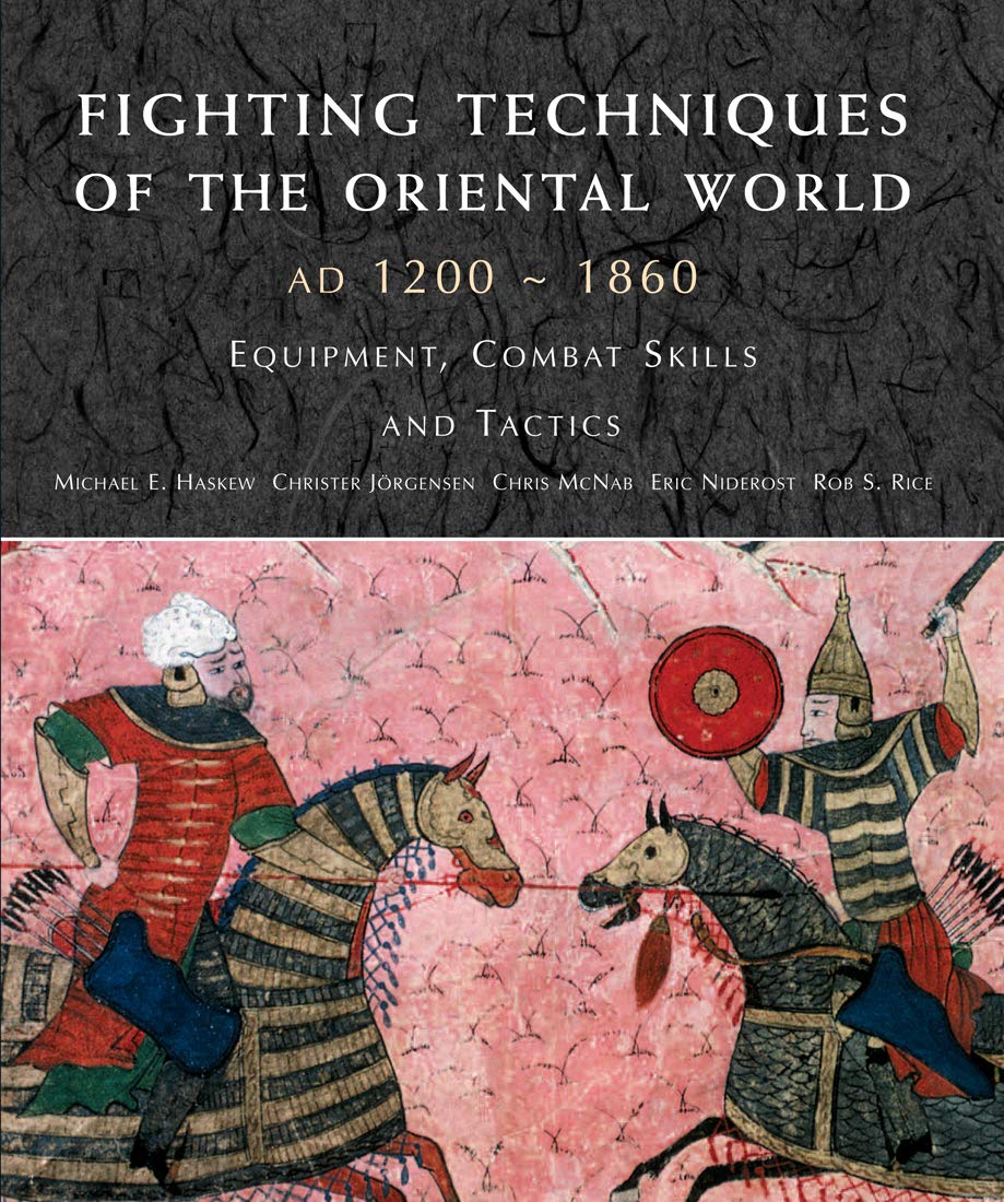 Fighting Techniques of the Oriental World Film, Art & Culture