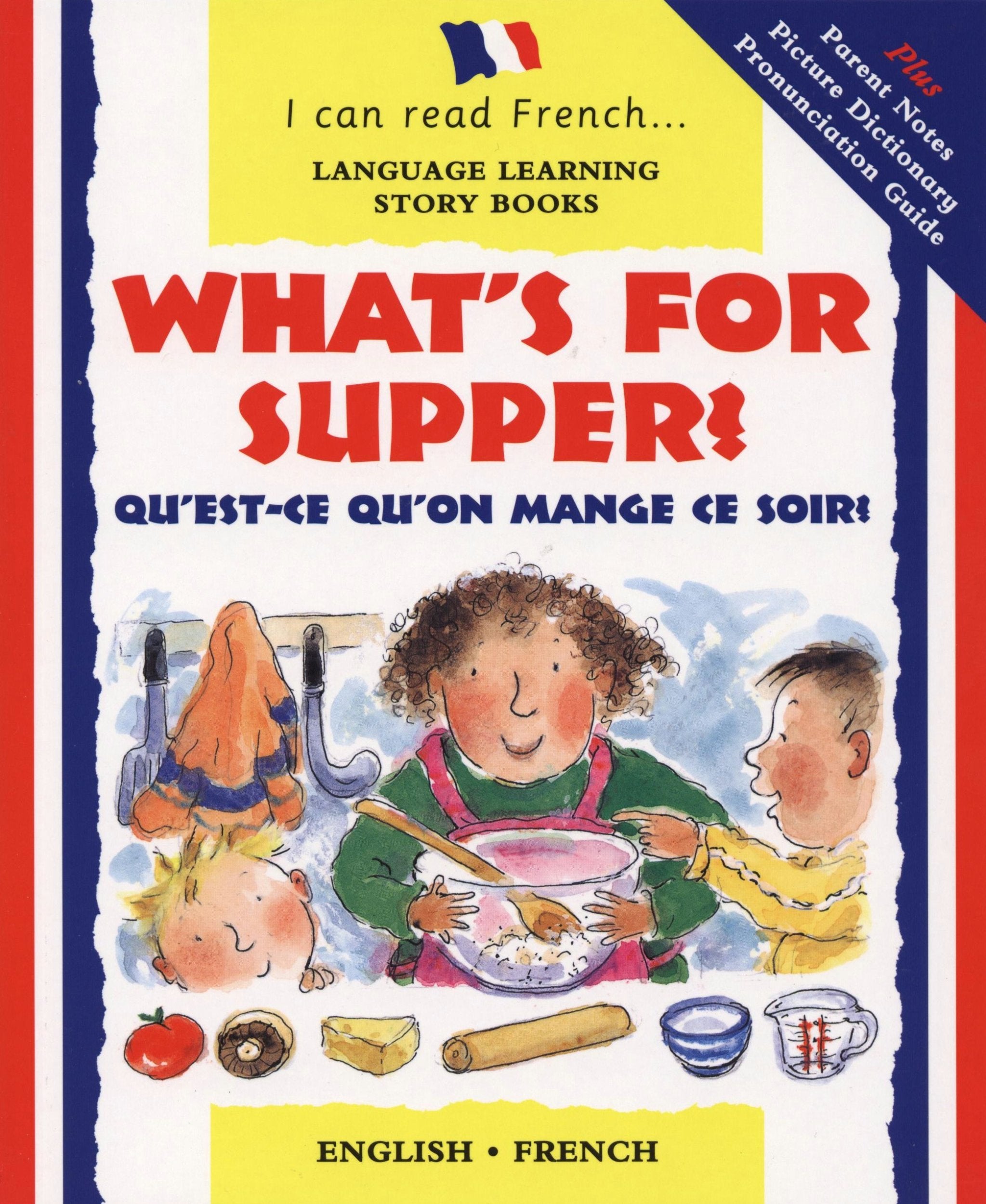 Qu'est qu'on mange ce soir/What's for supper book