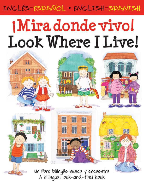 Look Where I Live/Mira donde vivo: Look Where I Live! General education