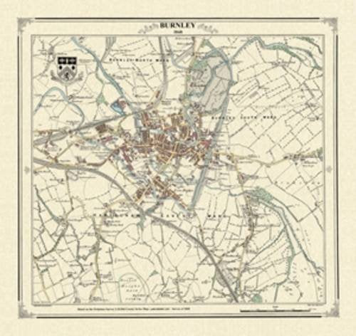Burnley 1848 Map (Heritage Cartography Victorian Town Map Series) Maps & Plans