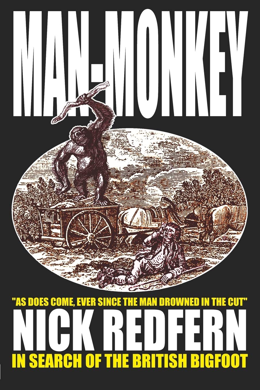 MAN-MONKEY - In Search of the British Bigfoot Religion & Esotericism