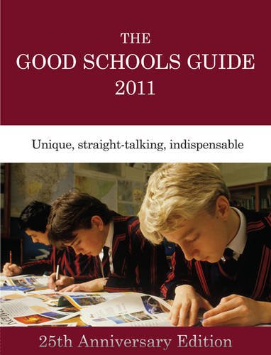 The Good Schools Guide 2011 Reference Books