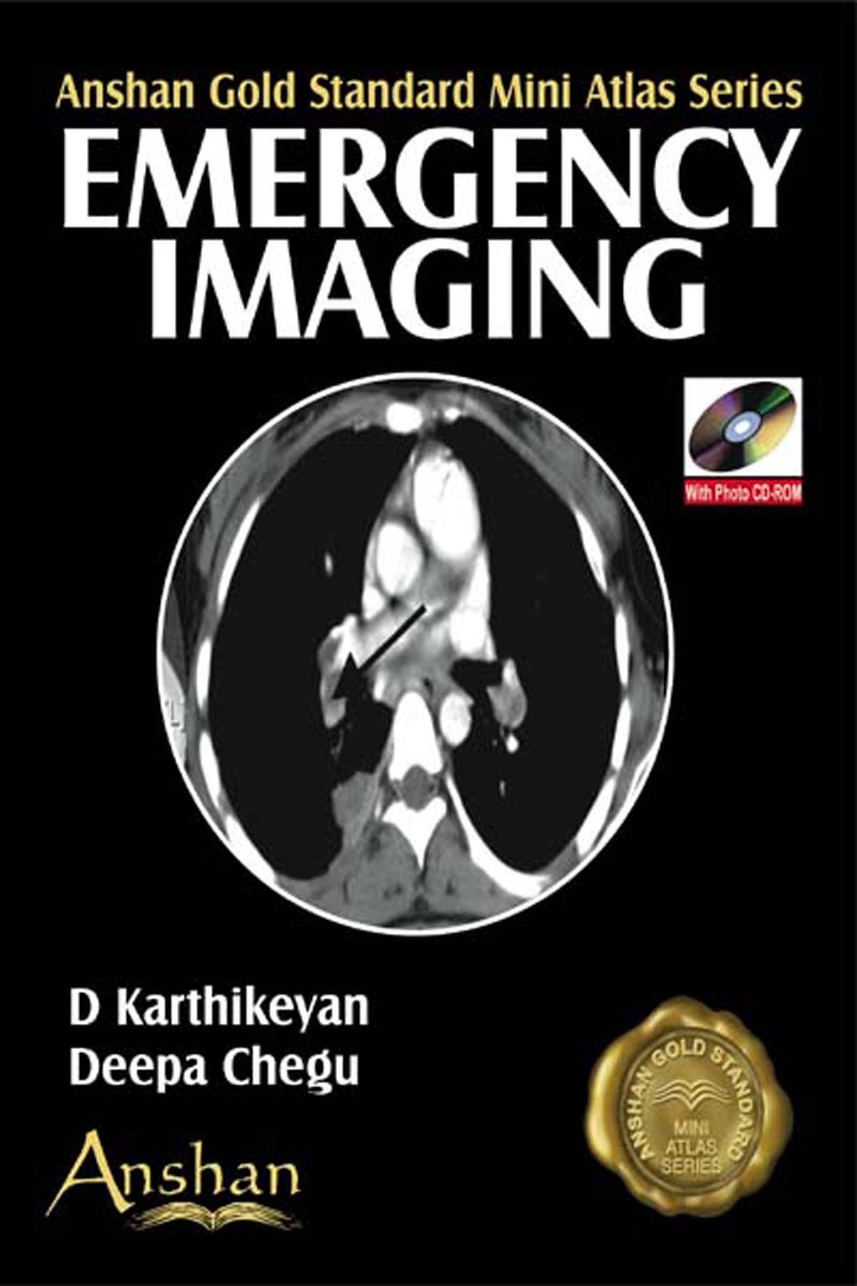Emergency Imaging (Anshan Gold Standard Mini Atlas Series) Medicine