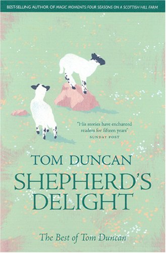 Shepherd's Delight: The Best of Tom Duncan Science