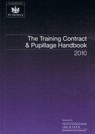The Training Contract & Pupillage Handbook 2010 book
