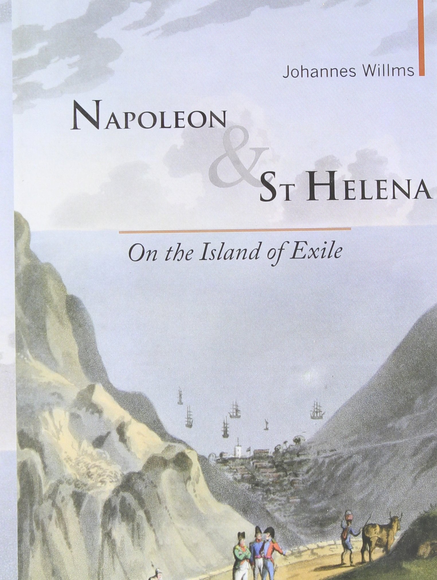 Napoleon & St Helena: On the Island of Exile book
