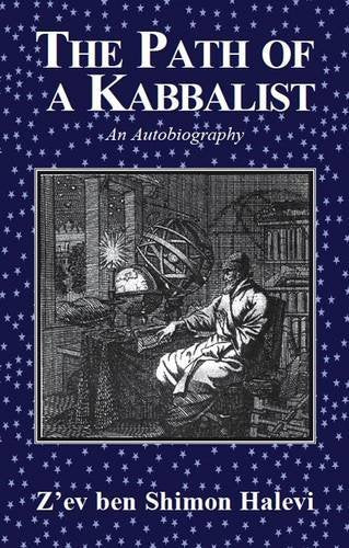 The Path of a Kabbalist: An Autobiography Politics & Society