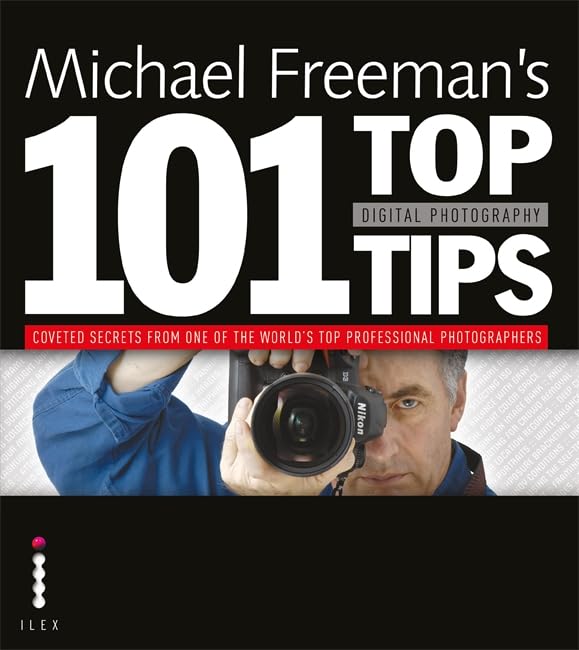 Product Image: Michael Freeman's 101 Top Digital Photography Tips