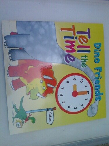 Dino Friends Tell the Time book