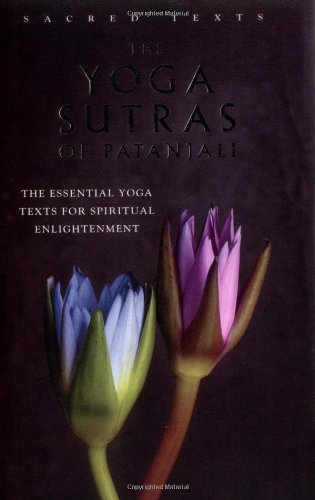 The Yoga Sutras of Patanjali (Sacred Texts S.) Social Sciences