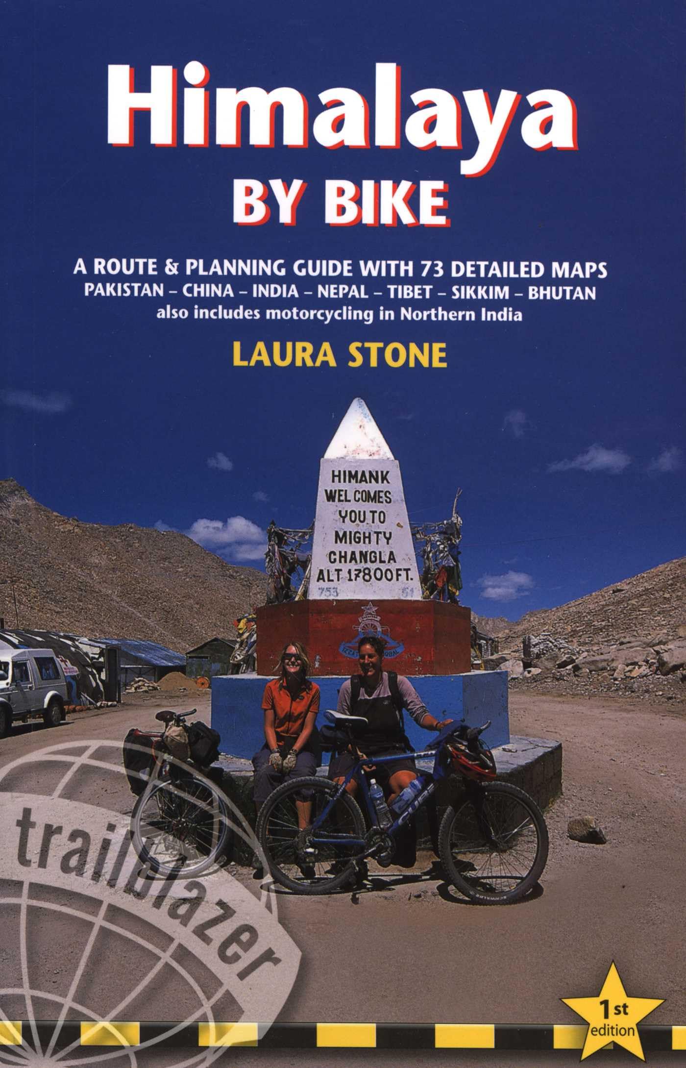 Himalaya by Bike : A Route & Planning Guide with 73 detailed Maps book