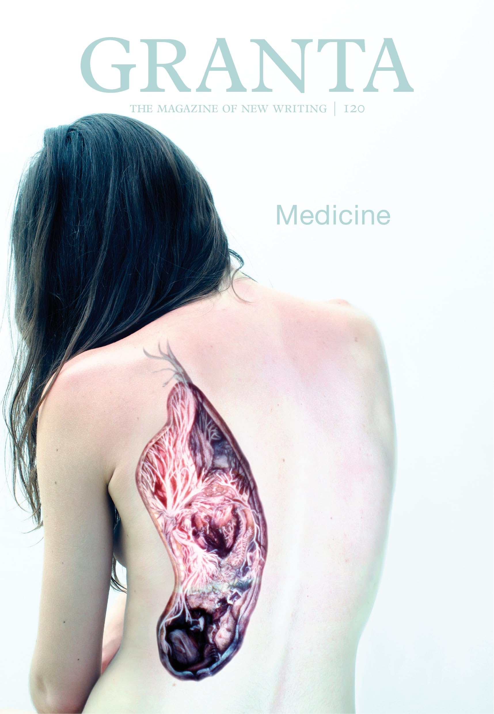 Granta Medicine (Granta: The Magazine of New Writing) Medicine
